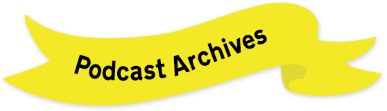 Podcast Archives